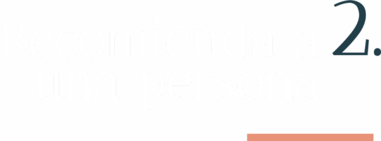 2 Recomienda a una pesona